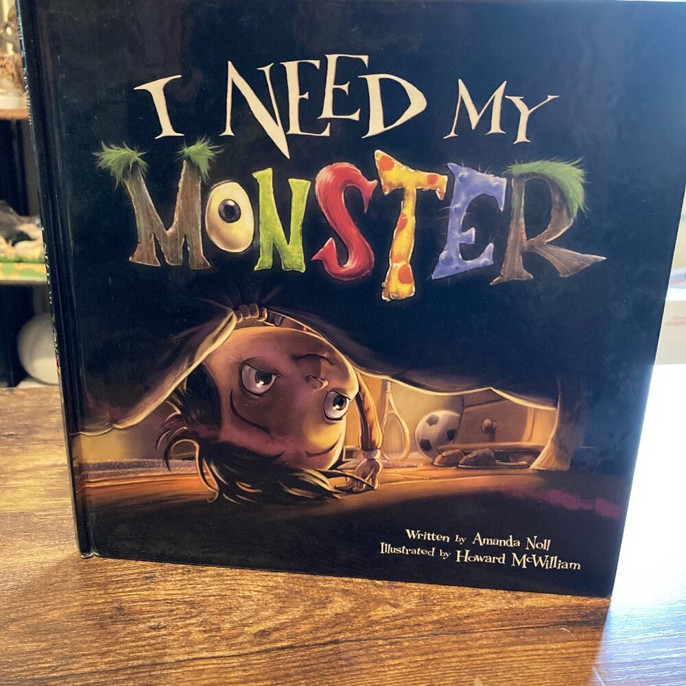 I Need My Monster book by Ananda Noll